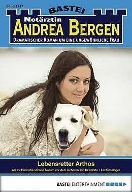 E-Book (epub) Notärztin Andrea Bergen 1247 von Liz Klessinger