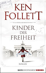 E-Book (epub) Kinder der Freiheit von Ken Follett