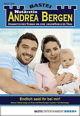 E-Book (epub) Notärztin Andrea Bergen 1249 von Liz Klessinger