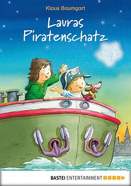 E-Book (epub) Lauras Piratenschatz von Klaus Baumgart, Cornelia Neudert