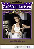 E-Book (epub) In Adelskreisen - Folge 39 von Marion Alexi