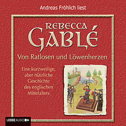 Audio Download Von Ratlosen und Löwenherzen von Gablé, Rebecca