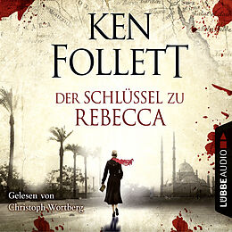Audio Download Der Schlüssel Zu Rebecca von Follett, Ken