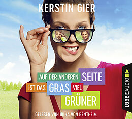 Audio Download Auf der anderen Seite ist das Gras viel grüner von Gier, Kerstin