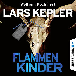 Audio Download Flammenkinder (Gekürzt) von Kepler, Lars