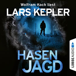 Audio Download Hasenjagd von Kepler, Lars