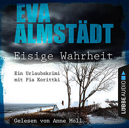 Audio Download Eisige Wahrheit - Ein Urlaubskrimi mit Pia Korittki von Almstädt, Eva