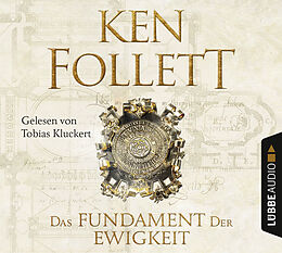 Audio Download Das Fundament der Ewigkeit von Follett, Ken