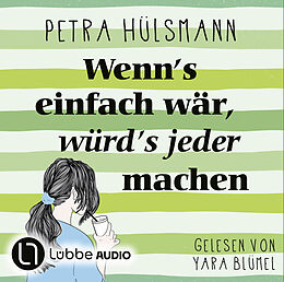 Audio Download Wenn's einfach wär, würd's jeder machen von Hülsmann, Petra