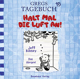 Audio Download Halt mal die Luft an! von Kinney, Jeff