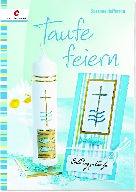 Taufe feiern