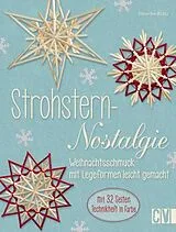 Kartonierter Einband Strohstern-Nostalgie von Henrike Bratz
