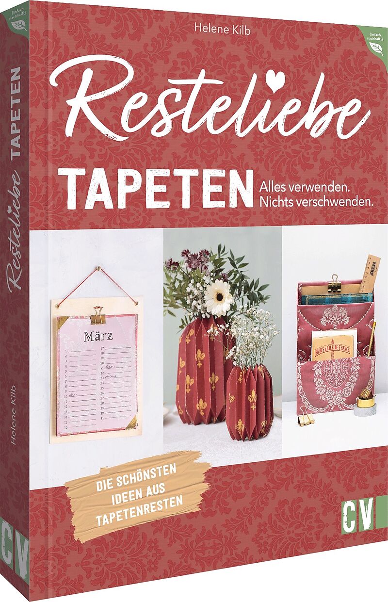 Resteliebe Tapeten  Alles verwenden. Nichts verschwenden.