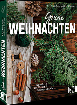 Kartonierter Einband Grüne Weihnachten von Anna Bleibtreu, Katharina Osterod
