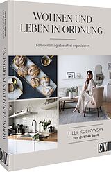 Fester Einband Wohnen und Leben in Ordnung von Lilly Koslowsky
