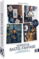 Fester Einband Nordische Bastel-Fantasien von Sofia Vusir Jansson