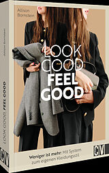 Fester Einband Look good, feel good von Allison Bornstein