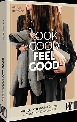 Fester Einband Look good, feel good von Allison Bornstein