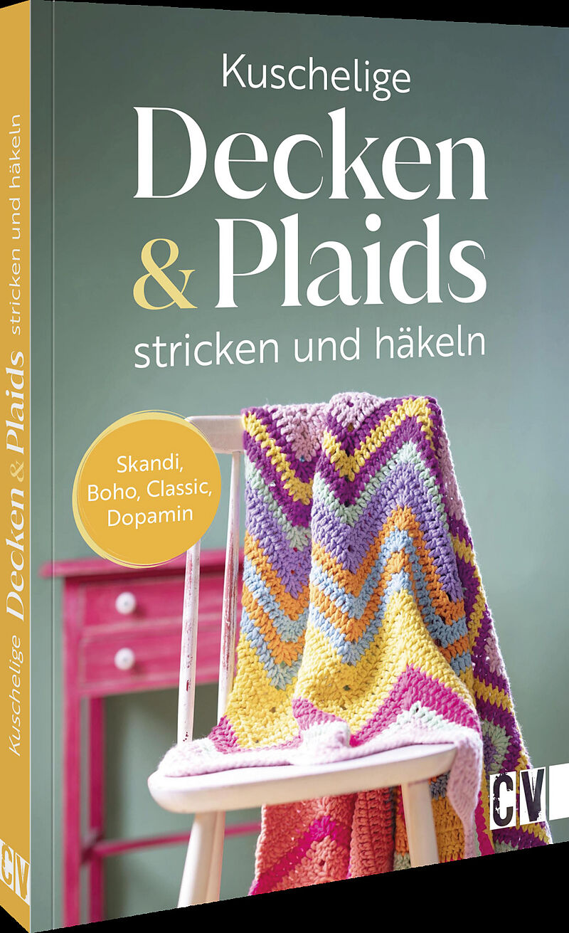 Kuschelige Decken und Plaids stricken und häkeln