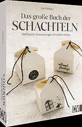 Fester Einband Das große Buch der Schachteln von Ina Mielkau