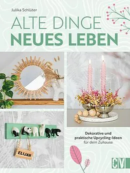 E-Book (pdf) Alte Dinge, neues Leben von Julika Schlüter
