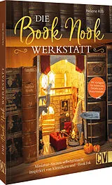 Fester Einband Die Book Nook Werkstatt von Helene Kilb