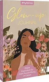 Fester Einband #MyMeTime: Glow-up-Journal von 