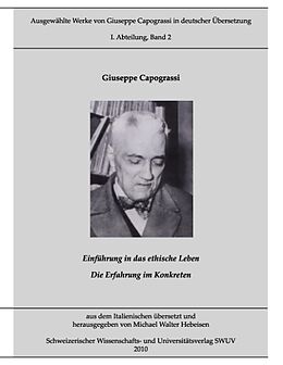 Fester Einband Ausgewählte Werke von Giuseppe Capograssi in deutscher Übersetzung von Giuseppe Capograssi