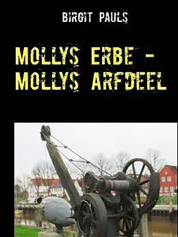 E-Book (epub) Mollys Erbe - Mollys Arfdeel von Birgit Pauls