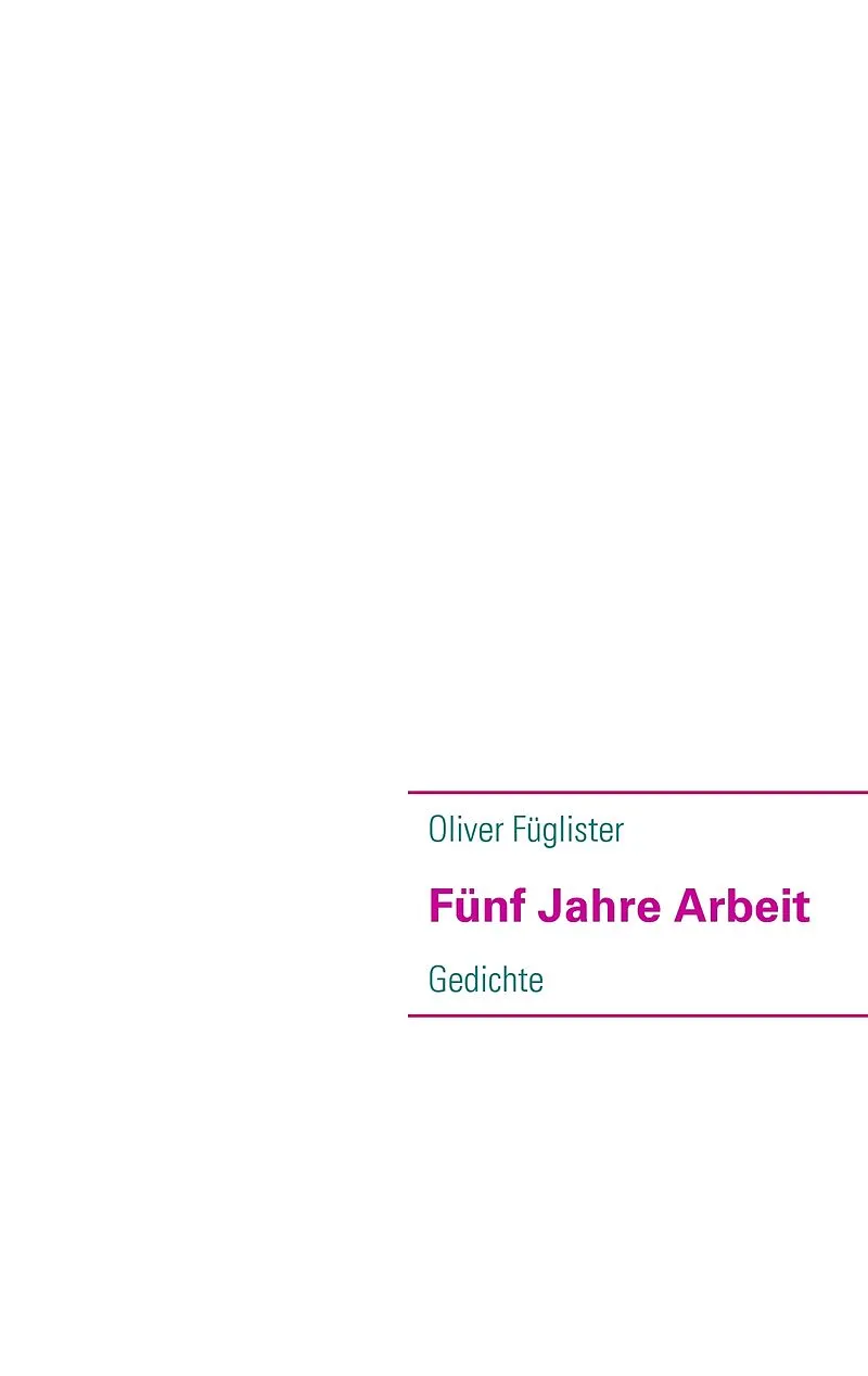 Fünf Jahre Arbeit
