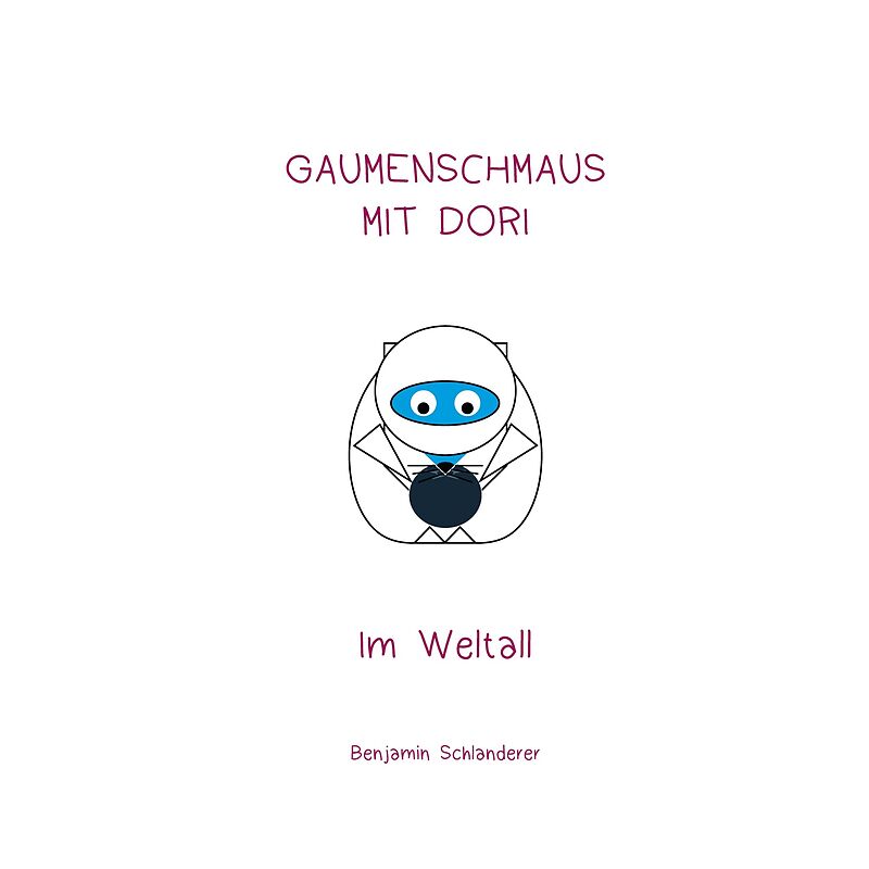 Gaumenschmaus mit Dori - Im Weltall
