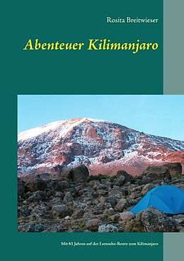 Kartonierter Einband Abenteuer Kilimanjaro von Rosita Breitwieser