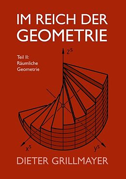 Kartonierter Einband Im Reich der Geometrie, Teil II von Dieter Grillmayer