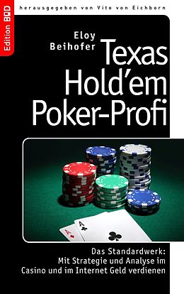 E-Book (epub) Texas Hold'em Poker-Profi von Eloy Beihofer