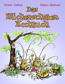 Kartonierter Einband Das Küchenschaben Kochbuch von Helmut Halfmann
