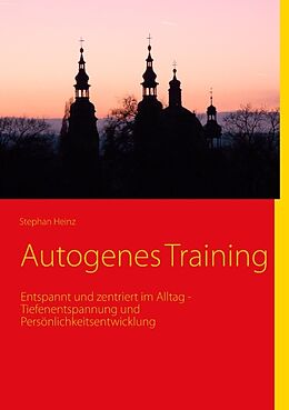 Kartonierter Einband Autogenes Training von Stephan Heinz