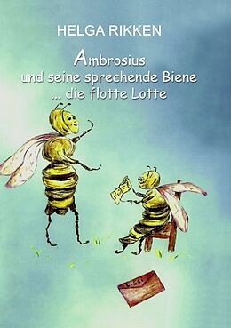 Kartonierter Einband Ambrosius und seine sprechende Biene von Helga Rikken