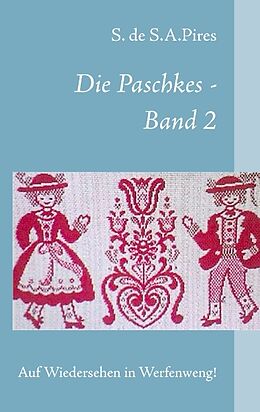 Kartonierter Einband Die Paschkes - Band 2 von Sabine de Pires