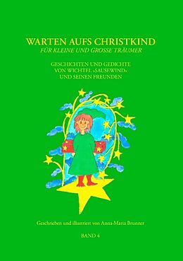 Kartonierter Einband Warten aufs Christkind, Band 4 von Anna-Maria Brunner