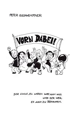 E-Book (epub) Vorn dabei! von Peter Gschwendtner