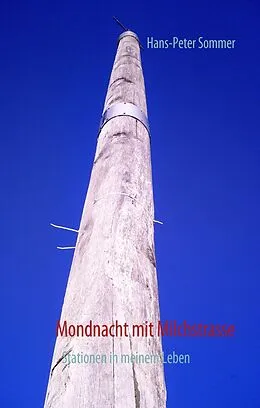 E-Book (epub) Mondnacht mit Milchstrasse von Hans-Peter Sommer