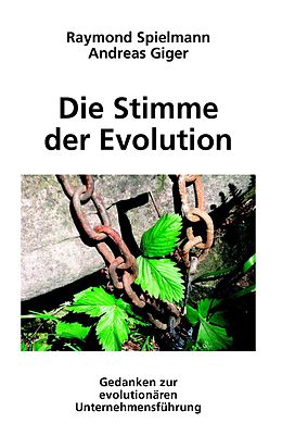 E-Book (epub) Die Stimme der Evolution von Andreas Giger, Raymond Spielmann