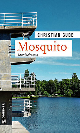 Kartonierter Einband Mosquito von Christian Gude