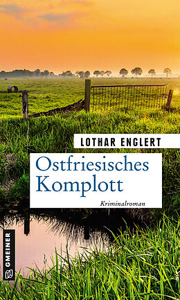 Kartonierter Einband Ostfriesisches Komplott von Lothar Englert