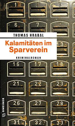 Kartonierter Einband Kalamitäten im Sparverein von Thomas Hrabal