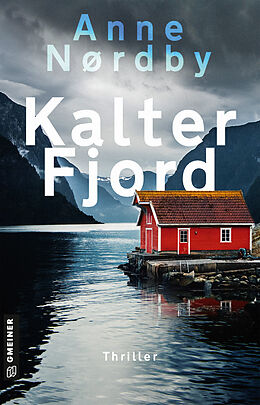 Kartonierter Einband Kalter Fjord von Anne Nordby