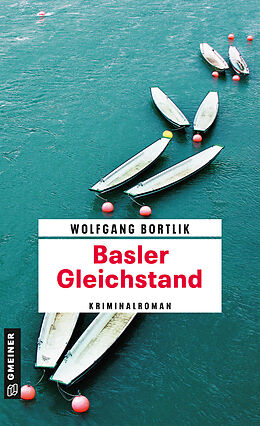 Kartonierter Einband Basler Gleichstand von Wolfgang Bortlik