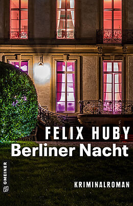 Kartonierter Einband Berliner Nacht von Felix Huby