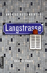 Kartonierter Einband Langstrasse von Andreas Russenberger