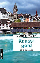 Kartonierter Einband Reussgold von Martin Rüfenacht